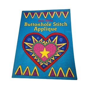 Buttonhole Stitch Applique Jean Wells C&T Publishing‎ Quilting Sewing Book